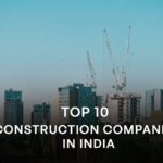 Top 10 Construction Companies in India [2024 Updated List]